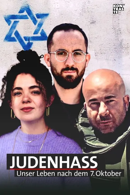 Judenhass: Unser Leben nach dem 7. Oktober (movie)