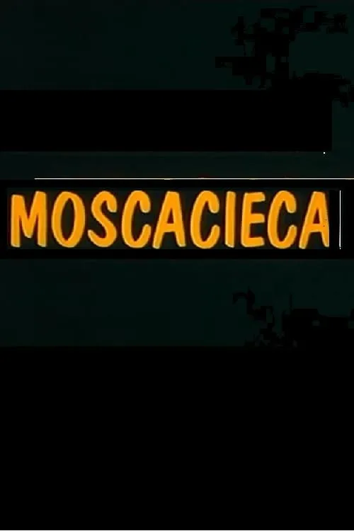 Moscacieca