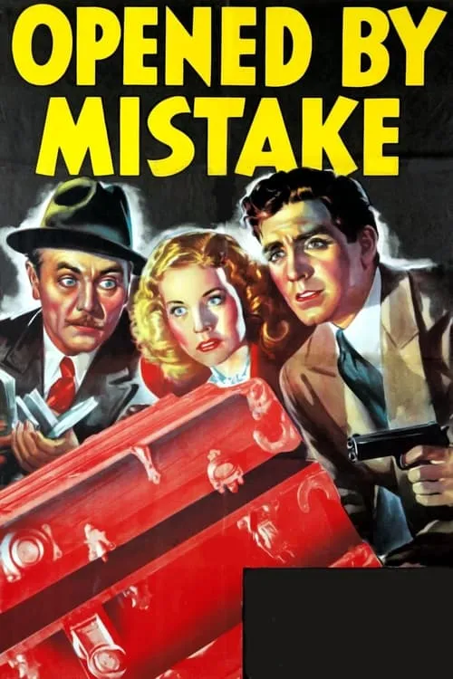 Opened by Mistake (movie)