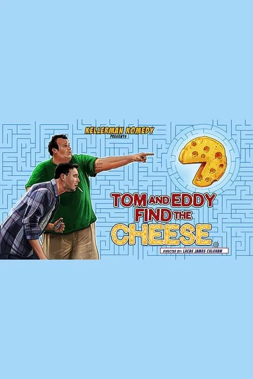 Tom and Eddy Find the Cheese (movie)