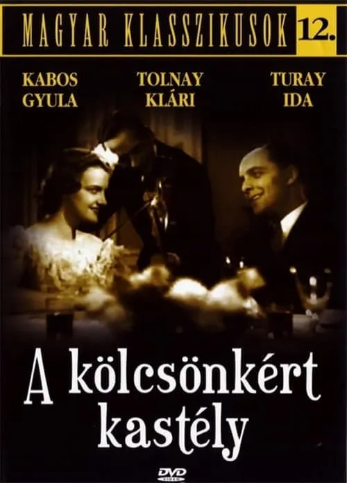 A kölcsönkért kastély (фильм)