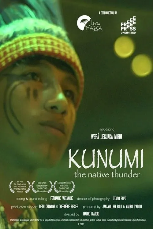 Kunumi, The Native Thunder (movie)