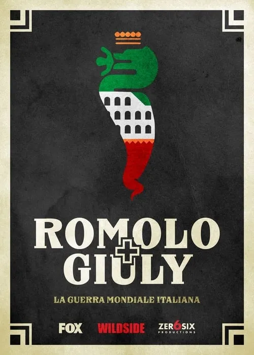 Romolo + Giuly: La guerra mondiale italiana