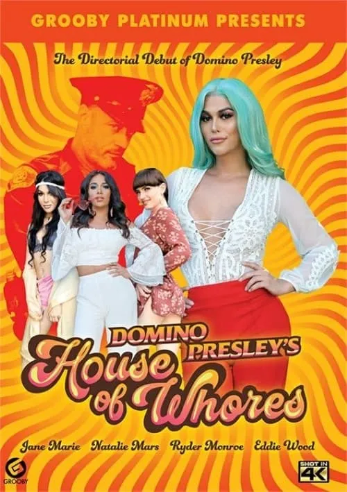 Domino Presley's House Of Whores (movie)