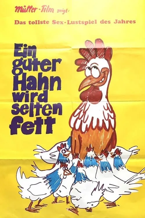 Ein guter Hahn wird selten fett (фильм)