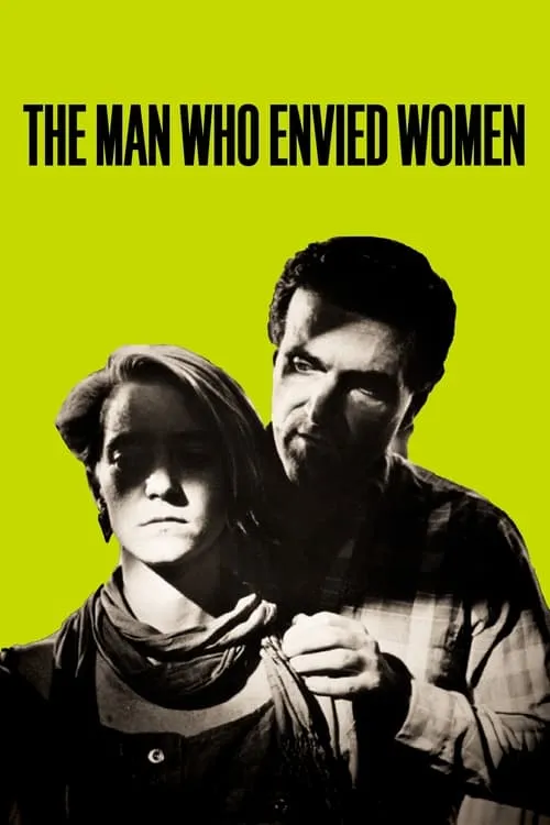 The Man Who Envied Women (фильм)