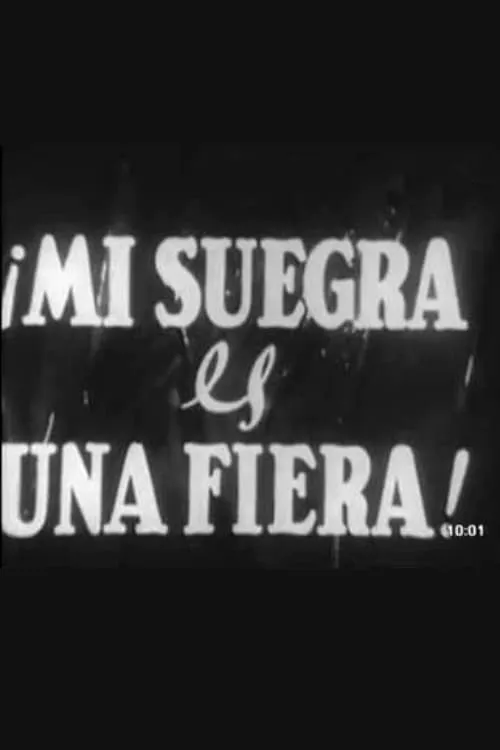 Mi suegra es una fiera (movie)