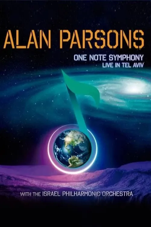 Alan Parsons - One Note Symphony, Live in Tel Aviv (movie)