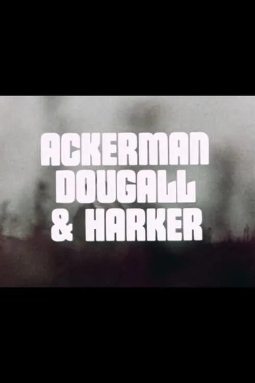 Ackerman, Dougall & Harker (фильм)