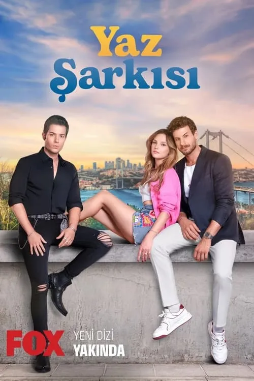 Yaz Şarkısı (сериал)