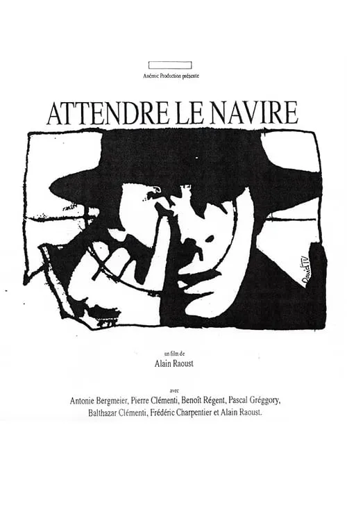 Attendre le navire (movie)