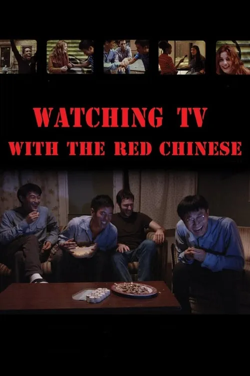 Watching TV with the Red Chinese (фильм)