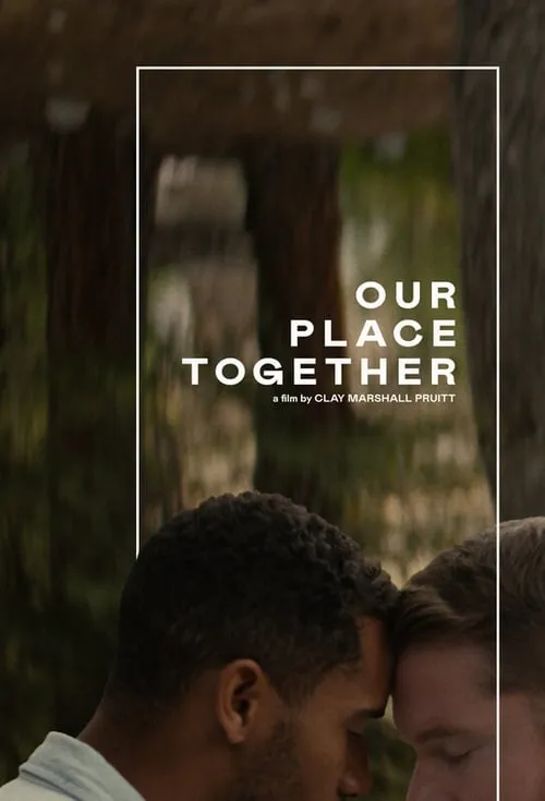 Our Place Together (movie)