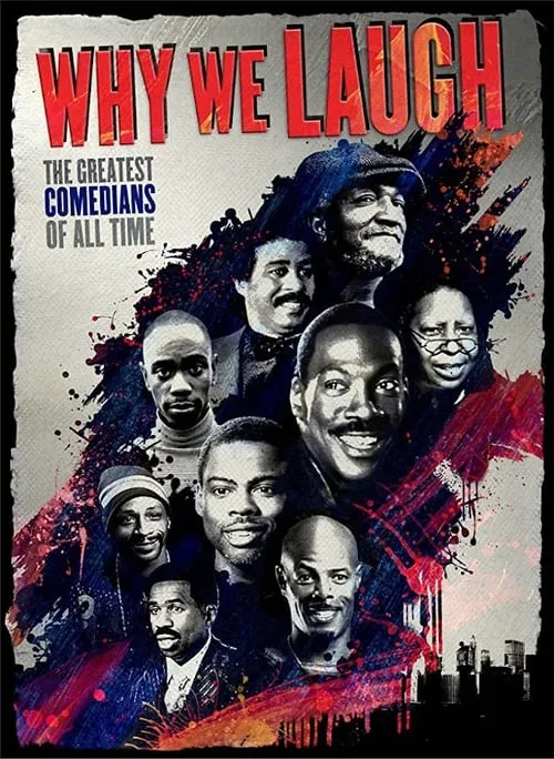 Why We Laugh: Black Comedians on Black Comedy (movie)