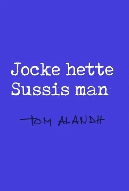 Jocke hette Sussis man (фильм)