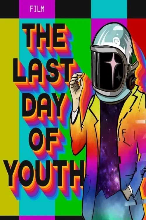 The Last Day of Youth (movie)