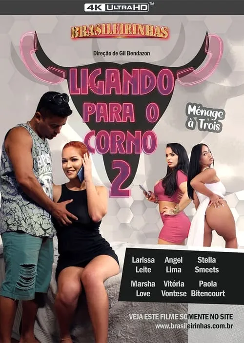 Ligando Para o Corno 2 (movie)