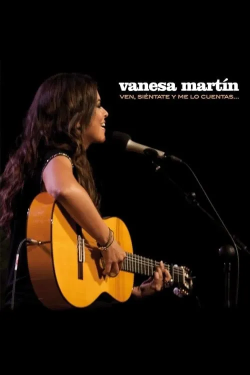 Vanesa Martín - Ven, siéntate y me lo cuentas...