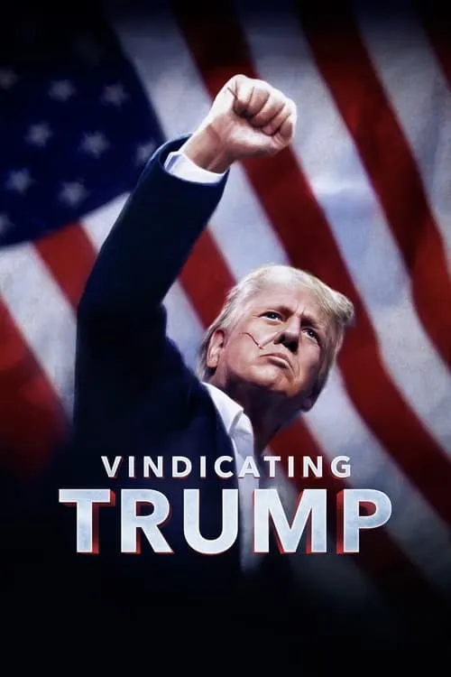 Vindicating Trump (фильм)