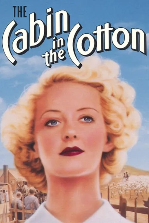The Cabin in the Cotton (movie)
