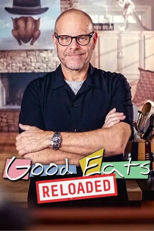 Good Eats: Reloaded (сериал)