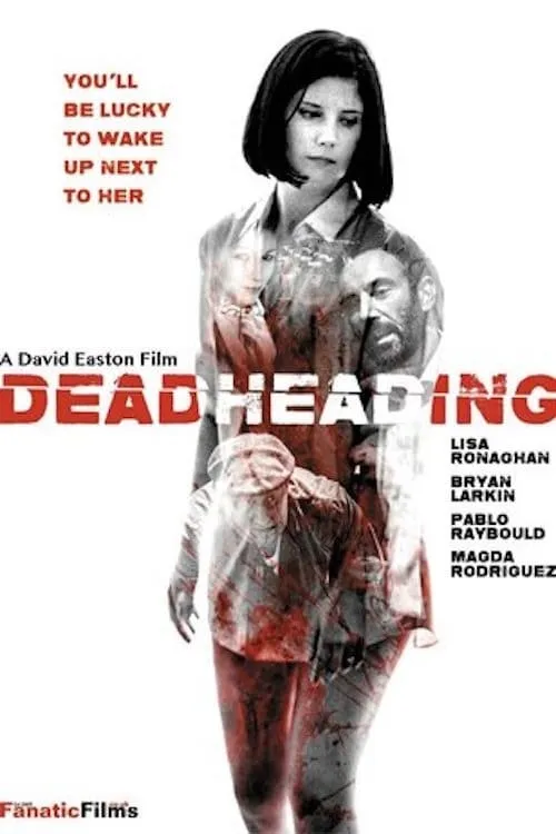 Dead Heading (movie)