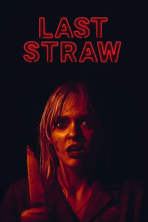 Last Straw (фильм)