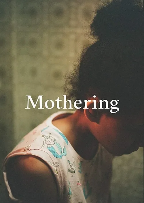 Mothering (movie)