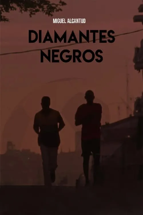 Diamantes Negros (фильм)