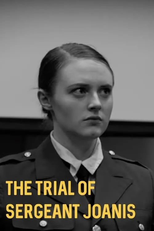 The Trial of Sergeant Joanis (movie)