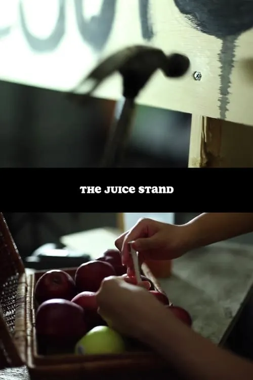 The Juice Stand (movie)