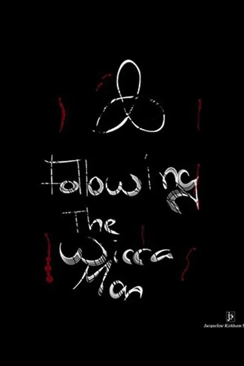 Following The Wicca Man (movie)