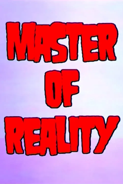 Master of Reality (movie)