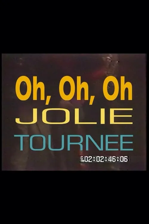 Oh, oh, oh, jolie tournée ! (фильм)