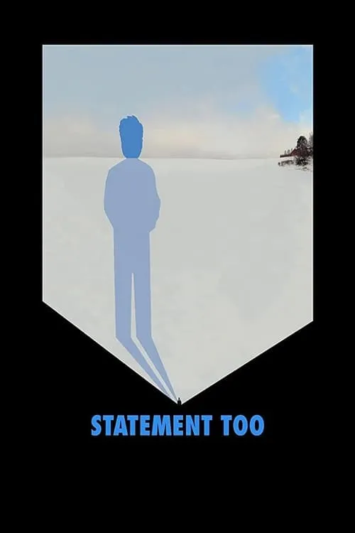 Statement Too (movie)