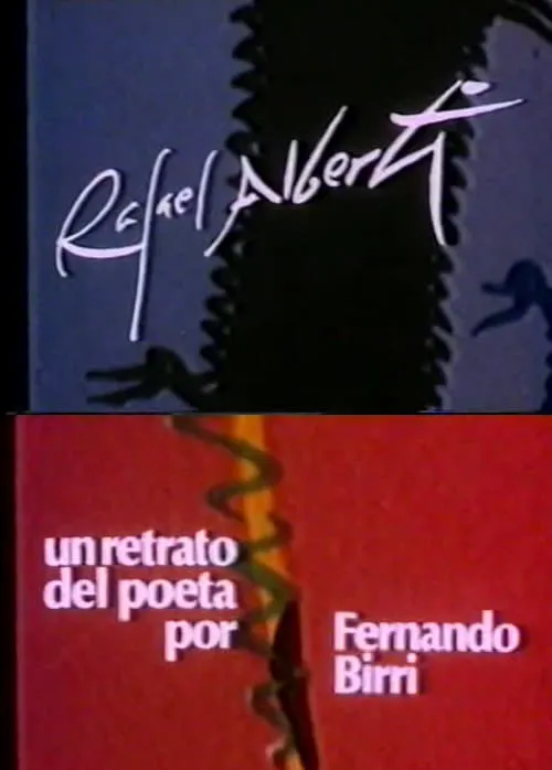 Rafael Alberti: A Portrait of the Poet by Fernando Birri (movie)