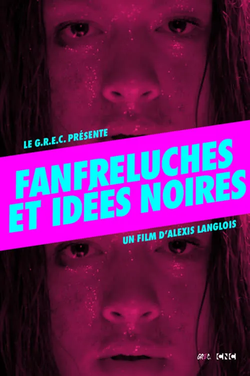 Fanfreluches et idées noires (фильм)