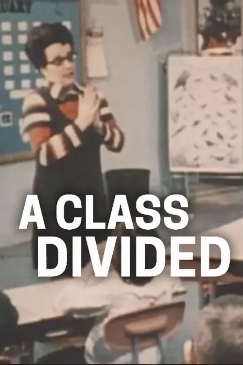 A Class Divided (movie)