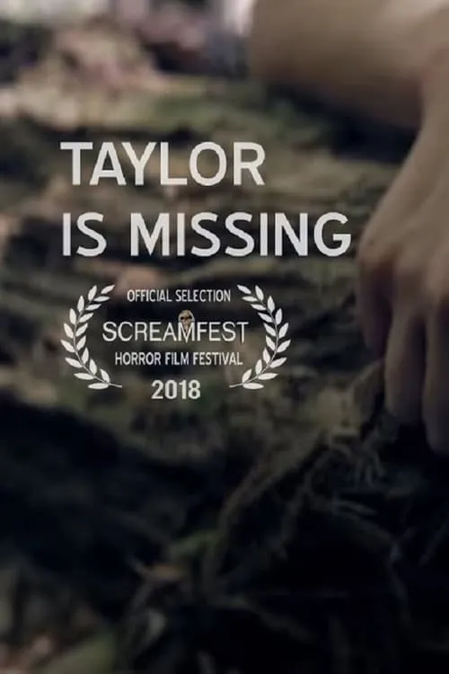 Taylor Is Missing (movie)