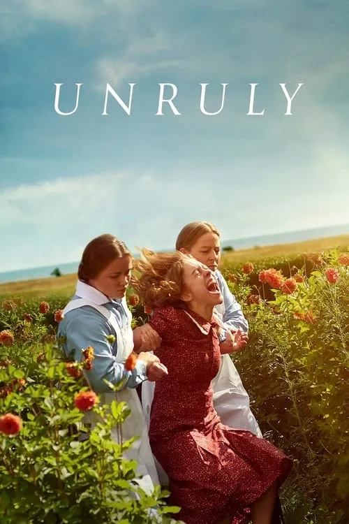 Unruly (movie)