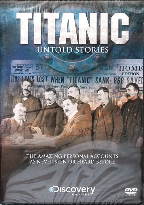 Titanic: Untold Stories (фильм)