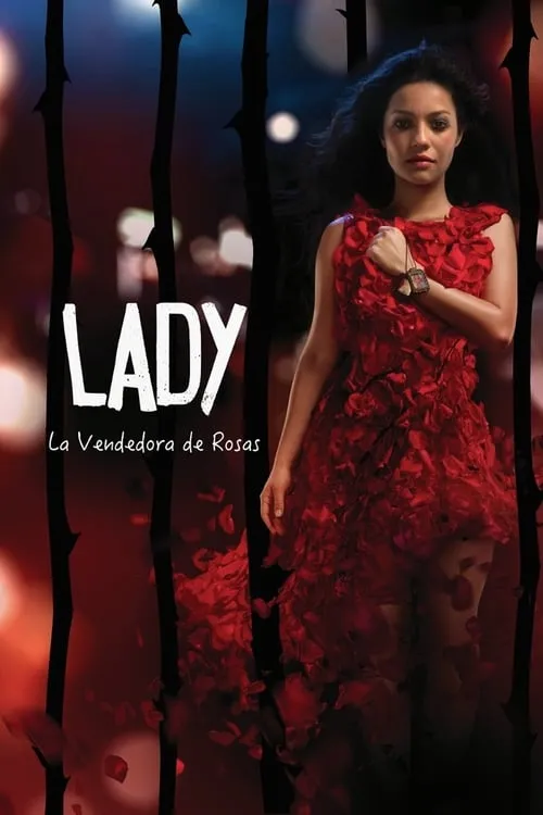 Lady, la vendedora de rosas (сериал)