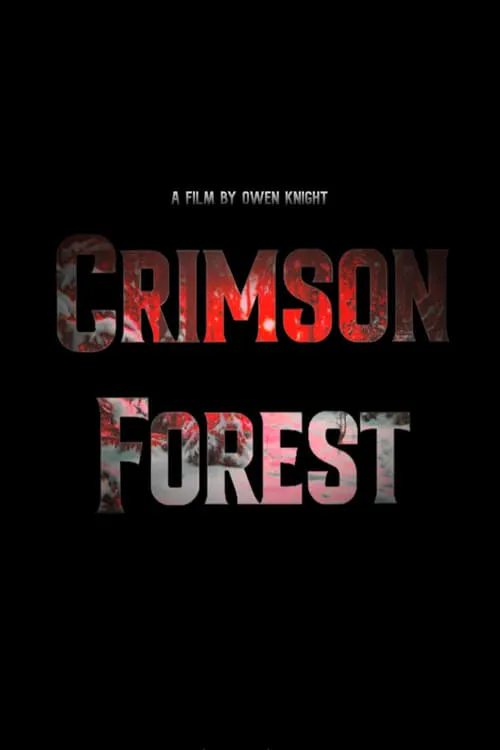 Crimson Forest (фильм)