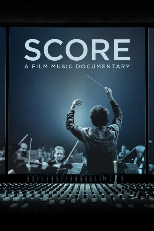 Score: A Film Music Documentary (movie)