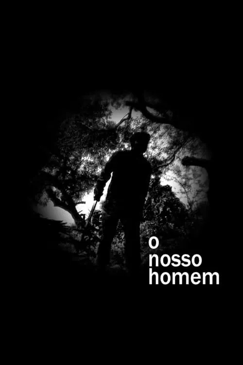 O Nosso Homem (фильм)