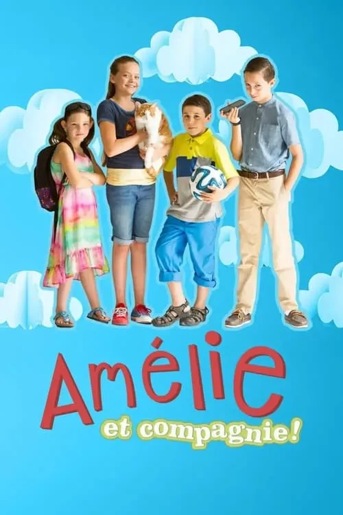 Amélie and Company (series)