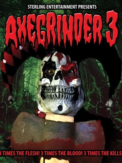 Axegrinder 3 (movie)