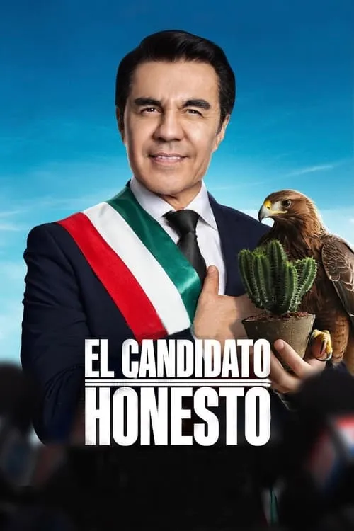 El Candidato Honesto (movie)