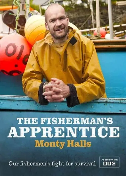 The Fisherman's Apprentice with Monty Halls (сериал)