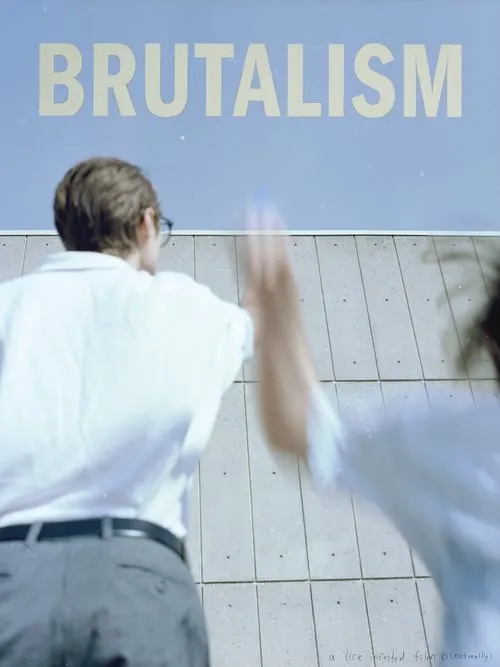 BRUTALISM (movie)